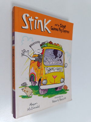 Megan McDonald : Stink and the great guinea pig express