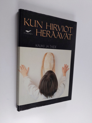 Raimo Kinisjärvi : Kun hirviöt heräävät : kauhu ja taide