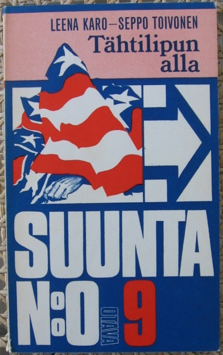 Leena Karo - Seppo Toivonen: Tähtilipun alla. 80 s.
