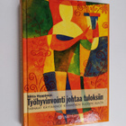 Riitta Hyppänen : Työhyvinvointi johtaa tuloksiin : parha... - pikkukuva 1