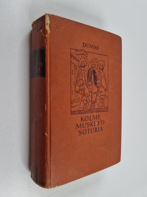 Alexandre Dumas : Kolme muskettisoturia