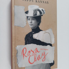 Vappu Kannas : Rosa clay : romaani - pikkukuva 1