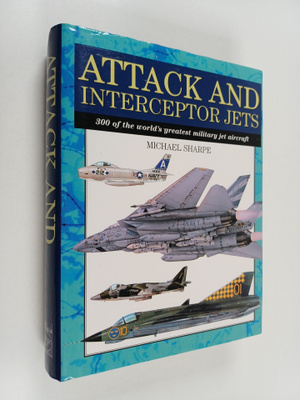 Michael Sharpe : Attack and interceptor jets