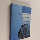 Souad Al-Sabah : Alussa oli nainen - pikkukuva 1