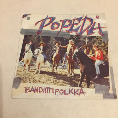 Popeda – Bandiittipolkka  7”