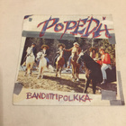 Popeda – Bandiittipolkka 7” - pikkukuva 1
