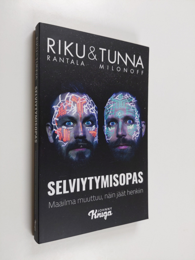 Riku Rantala : Selviytymisopas : maailma muuttuu, näin jä...