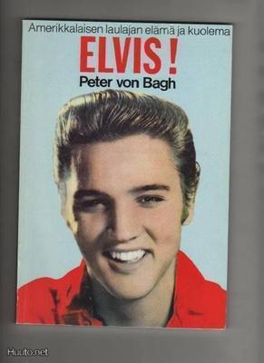 Bagh, Peter von: Elvis!, Love 1977, nid., K3