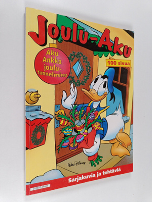 Joulu-Aku : Aku Ankka joulutunnelmissa : sarjakuvia ja te...
