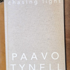 Paavo Tynell "Chasing Ligh" - pikkukuva 1