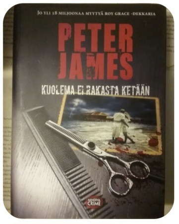 Peter James - Kuolema ei rakasta ketään (sid.)