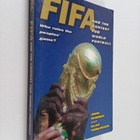 John Sugden ym. : FIFA and the Contest for World Football... - pikkukuva 1