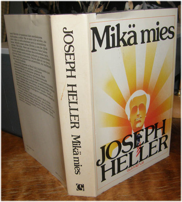Joseph Heller - Mikä mies - Gummerus sid. 1979