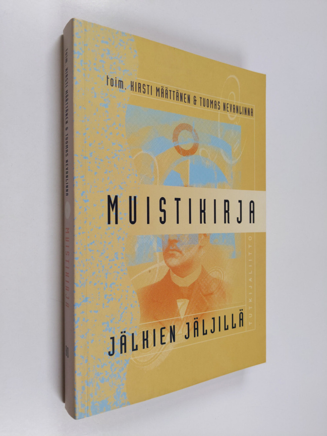 Tuomas Nevanlinna ym. : Muistikirja : jälkien jäljillä