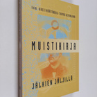 Tuomas Nevanlinna ym. : Muistikirja : jälkien jäljillä - pikkukuva 1