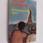 Tuure Vierros : Kultasantainen raitti - pikkukuva 1