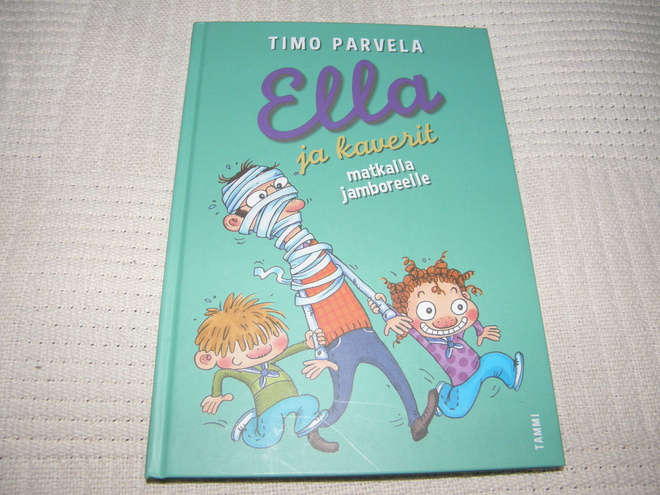 Timo Parvela Ella ja kaverit matkalla jamboreelle