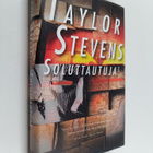 Taylor Stevens : Soluttautuja - pikkukuva 1