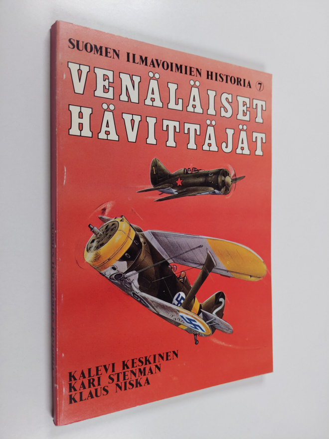Kalevi Keskinen : Suomen ilmavoimien historia 7, Venäläis...