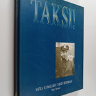Tapani Mauranen : Taksi! Matka suomalaisen taksin historiaan - pikkukuva 1
