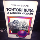 Dicks : Tohtori Kuka ja autonien hyökkäys ( SIS POSTIKULU ) - pikkukuva 1