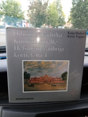 Hackzell - Toppari : Oihonnankadulta Kumpulantielle ( SIS PS