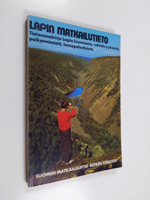 Vesa Mäkinen : Lapin matkailutieto : 1115 hakusanaa ja ar...