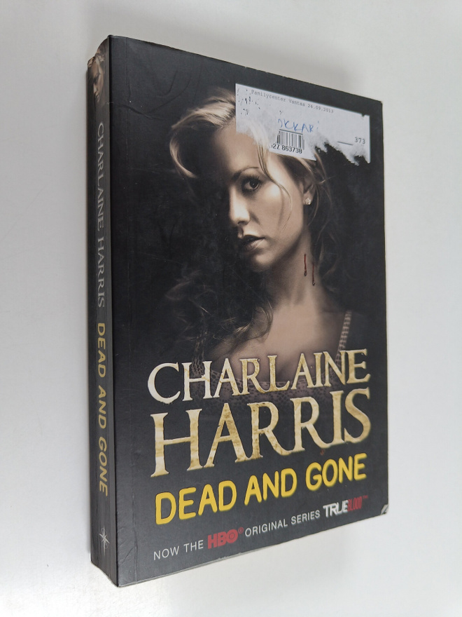 Charlaine Harris : Dead and gone