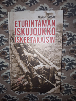 Markku Hattula : Eturintaman iskujoukko iskee takaisin 1p