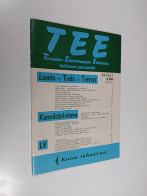 Tee 1976 : 1 : terveiden elämäntapojen edistämistoiminnan...