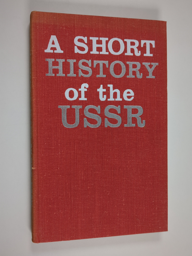 S. Alexeyev : A short history of the USSR : a popular out...