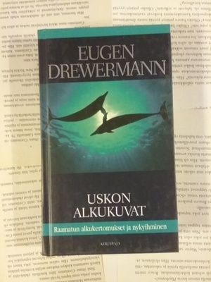 Eugen Drewermann - Uskon alkukuvat (sid.)