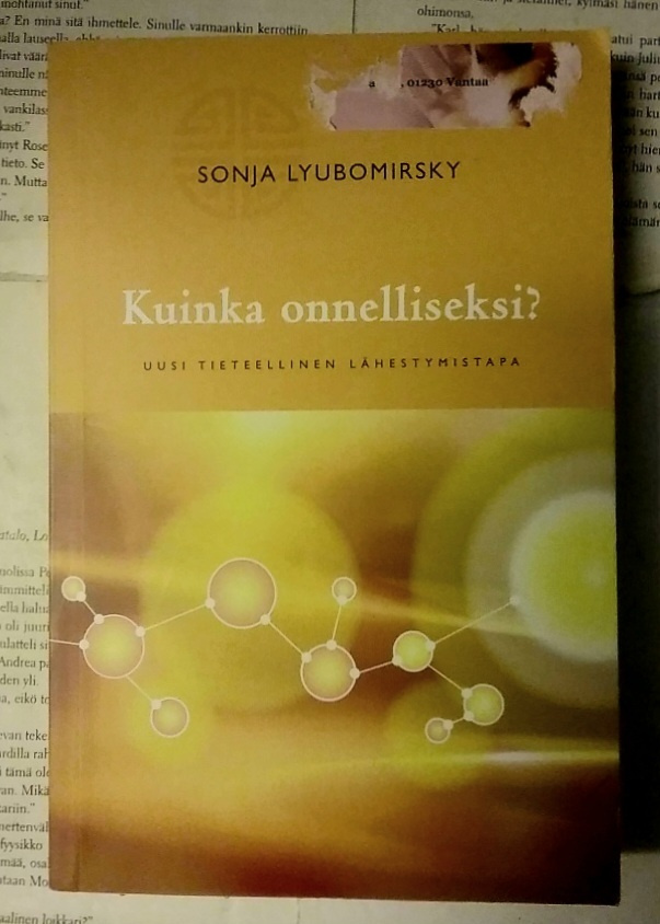 Sonja Lyubomirsky - Kuinka onnelliseksi? (nid.)