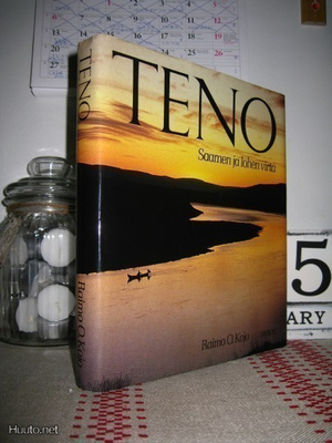 Raimo O. Kojo: Teno - Saamen ja lohen virta