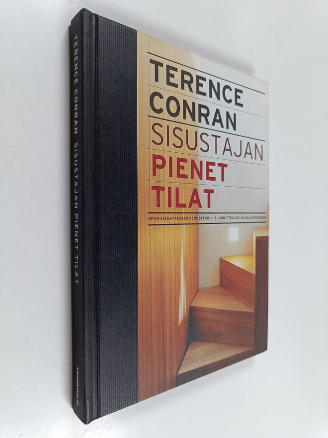 Terence Conran : Sisustajan pienet tilat : opas sisustami...