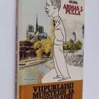 Armas J. Pulla : Viipurlaisii muisteloi ja pariisilaisii - pikkukuva 1