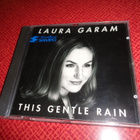 CD Laura Garam - This Gentle Rain - pikkukuva 1