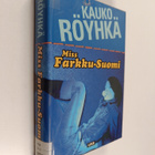 Kauko Röyhkä : Miss Farkku-Suomi - pikkukuva 1