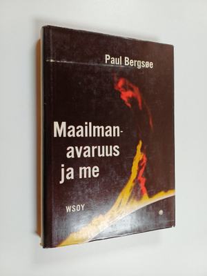 Paul Bergsöe : Maailmanavaruus ja me