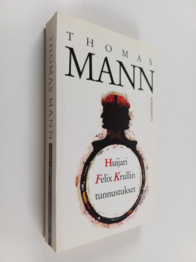 Thomas Mann : Huijari Felix Krullin tunnustukset