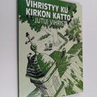 Vihristyy ku kirkon katto : jutui Vihrist - pikkukuva 1