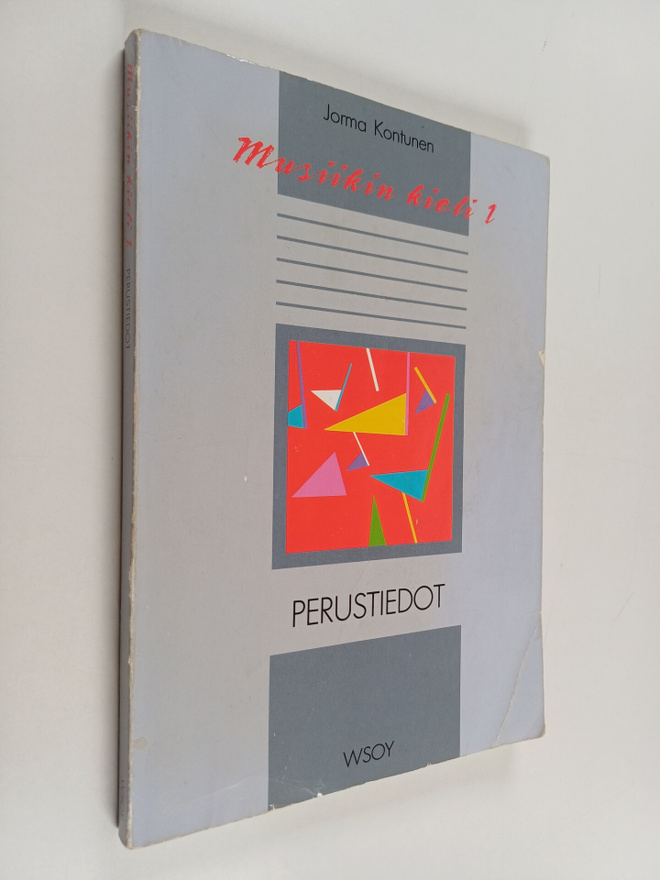 Jorma Kontunen : Musiikin kieli 1 : Perustiedot