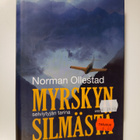 Norman Ollestad : Myrskyn silmästä : selviytyjän tarina - pikkukuva 1