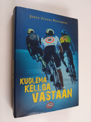 Jorge Zepeda Patterson : Kuolema kelloa vastaan
