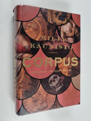 Milja Kaunisto : Corpus