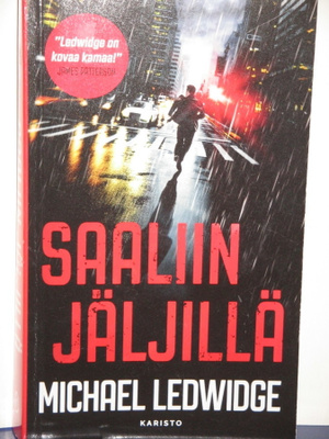 Michael Ledwidge : SAALIIN JÄLJILLÄ