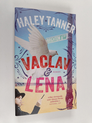 Haley Tanner : Vaclav & Lena