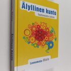 Leenamaija Otala : Älyllinen kunto : tuottavuutta työhön - pikkukuva 1
