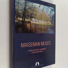 Paula (toim.) Purhonen : Maiseman muisti : valtakunnallis... - pikkukuva 1