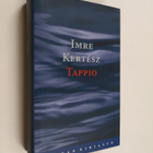 Imre Kertesz : Tappio - pikkukuva 1